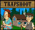 0044 Trapshoot