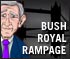 0101 Bush Royal Rampage